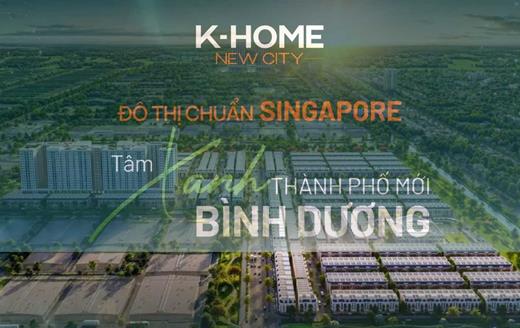 Khu đô thị K-Home New City TP Mới Bình Dương